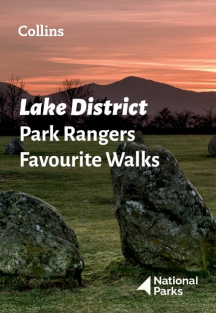 Lake District Park Rangers Favourite Walks