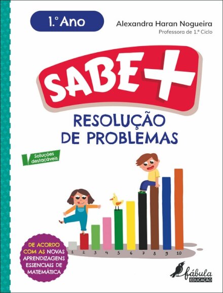 Sabe Mais: Resolução de Problemas - 1.º Ano