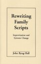 Rewriting Family Scripts