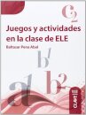 Juegos y actividades en la clase de ELE