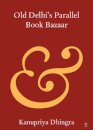 Old Delhi's Parallel Book Bazaar