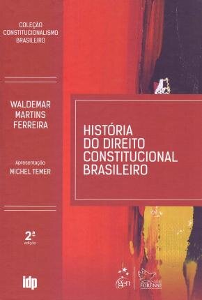 História Do Direito Constitucional Brasileiro