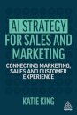 AI Strategy for Sales and Marketing