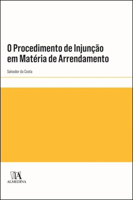 O Procedimento De Injunção Em Matéria De Arrendamento