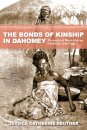 The Bonds of Kinship in Dahomey