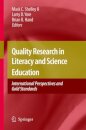 Quality Research in Literacy and Science Education