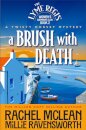 A Brush with Death
