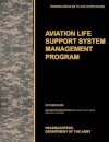 Aviation Life Support System Management Program