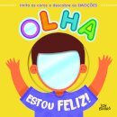 Olha: Estou Feliz!