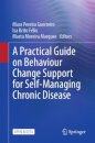 A Practical Guide on Behaviour Change Support for Self-Managing Chronic Disease