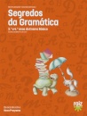 Segredos da Gramática  - 3.º e 4.º Anos