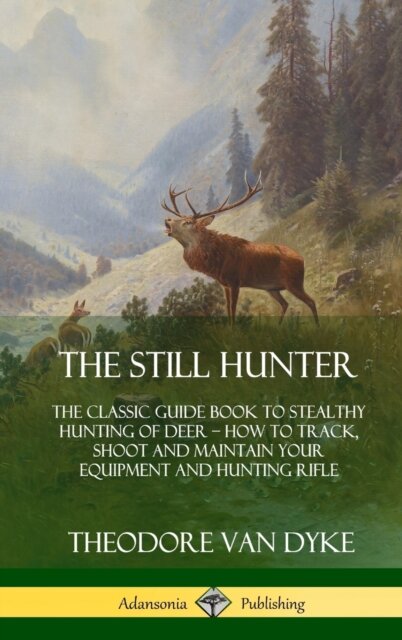 The Still Hunter