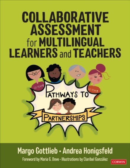 Collaborative Assessment for Multilingual Learners and Teachers