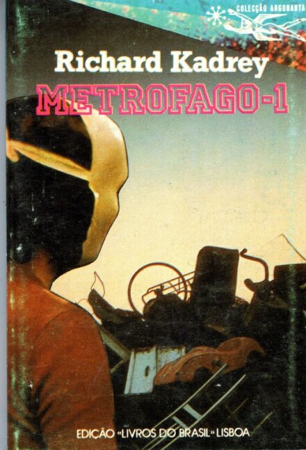 Metrófago I - Colecção Argonauta