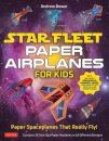 Star Fleet Paper Airplanes for Kids