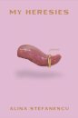 My Heresies