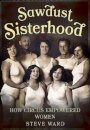 Sawdust Sisterhood