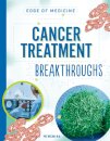 Cancer Treatment Breakthroughs