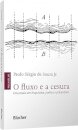 O Fluxo E A Cesura