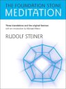 The Foundation Stone Meditation