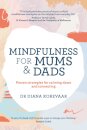 Mindfulness for Mums and Dads