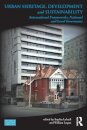 Urban Heritage, Development and Sustainability