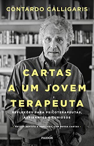 Cartas A Um Jovem Terapeuta: Reflexões Para Psicoterapeutas