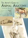 The Artist's Guide to Animal Anatomy