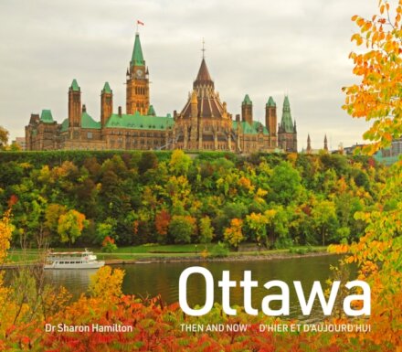Ottawa Then and Now