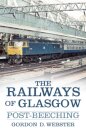 The Railways of Glasgow