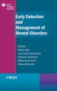 Early Detection and Management of Mental Disorders