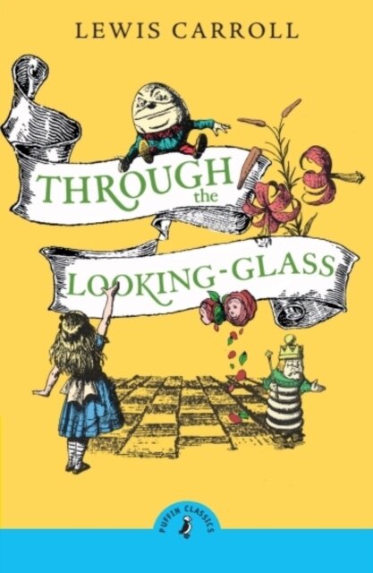 Through The Looking Glass And What Alice Found The