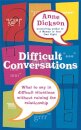 Difficult Conversations