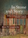 In Stone and Story