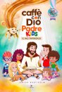 Caffè con Dio Padre KIDS