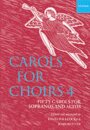 Carols for Choirs 4