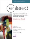 Centered, Second Edition