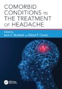 Comorbid Conditions in the Treatment of Headache