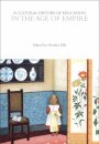 A Cultural History of Education in the Age of Empire