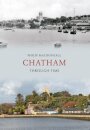 Chatham Through Time