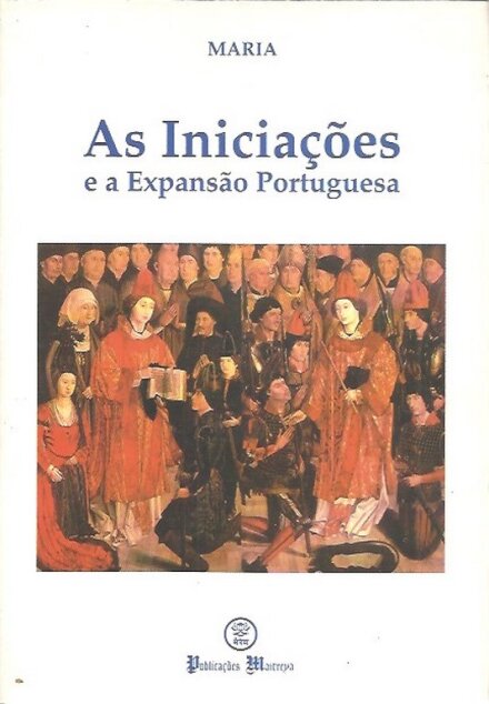As Iniciações e a Expansão Portuguesa