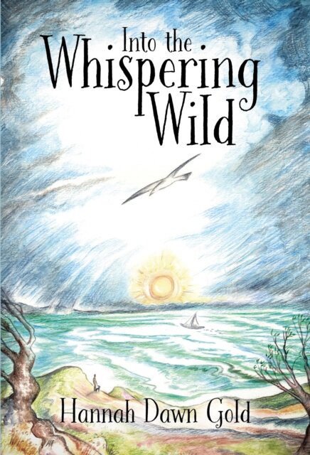 Into The Whispering Wild