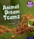 Essential Letters and Sounds: Essential Phonic Readers: Oxford Reading Level 6: Animal Dream Teams
