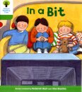 Oxford Reading Tree: Level 2: First Sentences: In a Bit