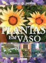 Plantas em Vaso