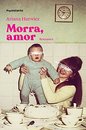 Morra, amor: romance