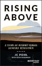 Rising Above