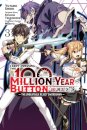 I Kept Pressing the 100-Million-Year Button and Came Out on Top, Vol. 3 (manga)