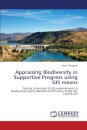 Appraising Biodiversity in Supportive Progress using GIS means