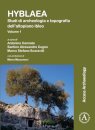 Hyblaea: Studi di archeologia e topografia dell’altopiano ibleo